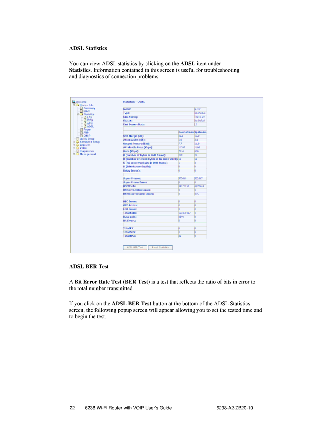 Zhone Technologies 6238-I2 manual Adsl Statistics, Adsl BER Test 