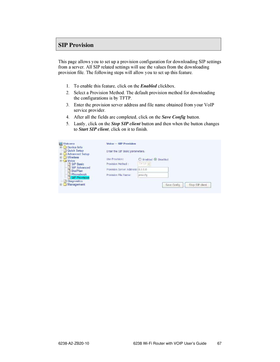 Zhone Technologies 6238-I2 manual SIP Provision 