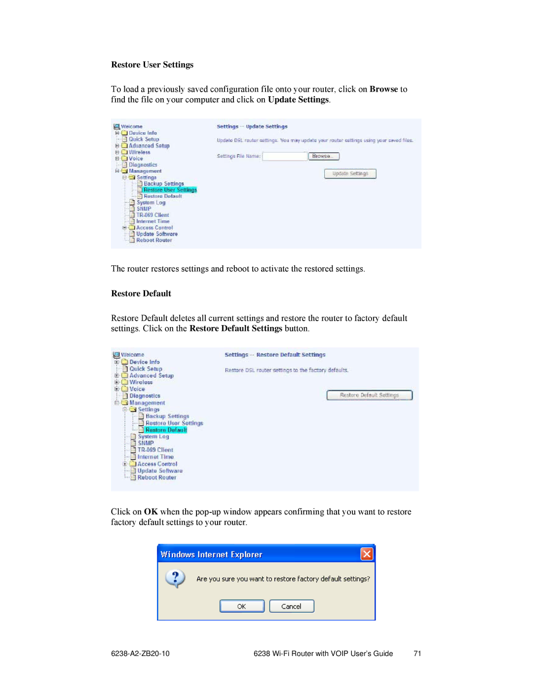 Zhone Technologies 6238-I2 manual Restore User Settings, Restore Default 