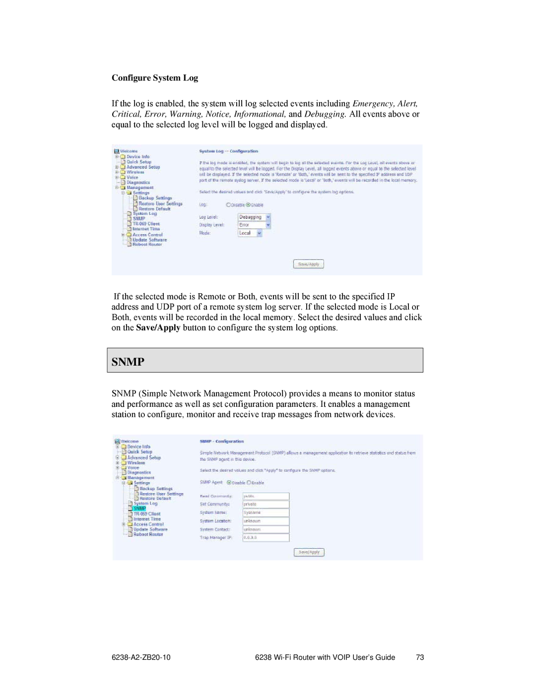 Zhone Technologies 6238-I2 manual Snmp, Configure System Log 