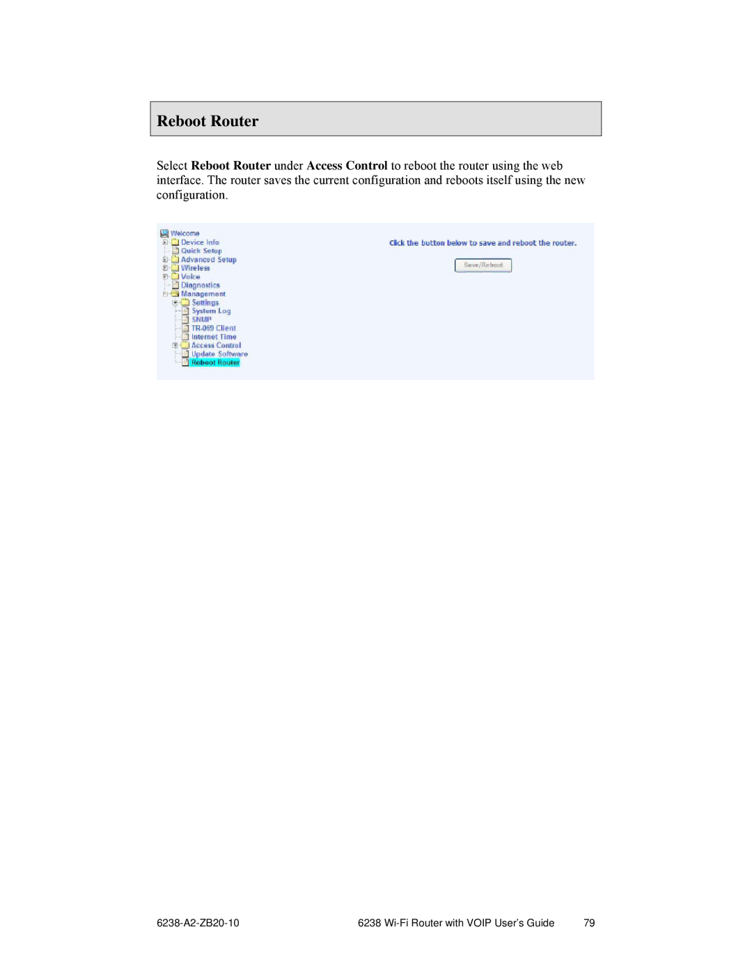 Zhone Technologies 6238-I2 manual Reboot Router 