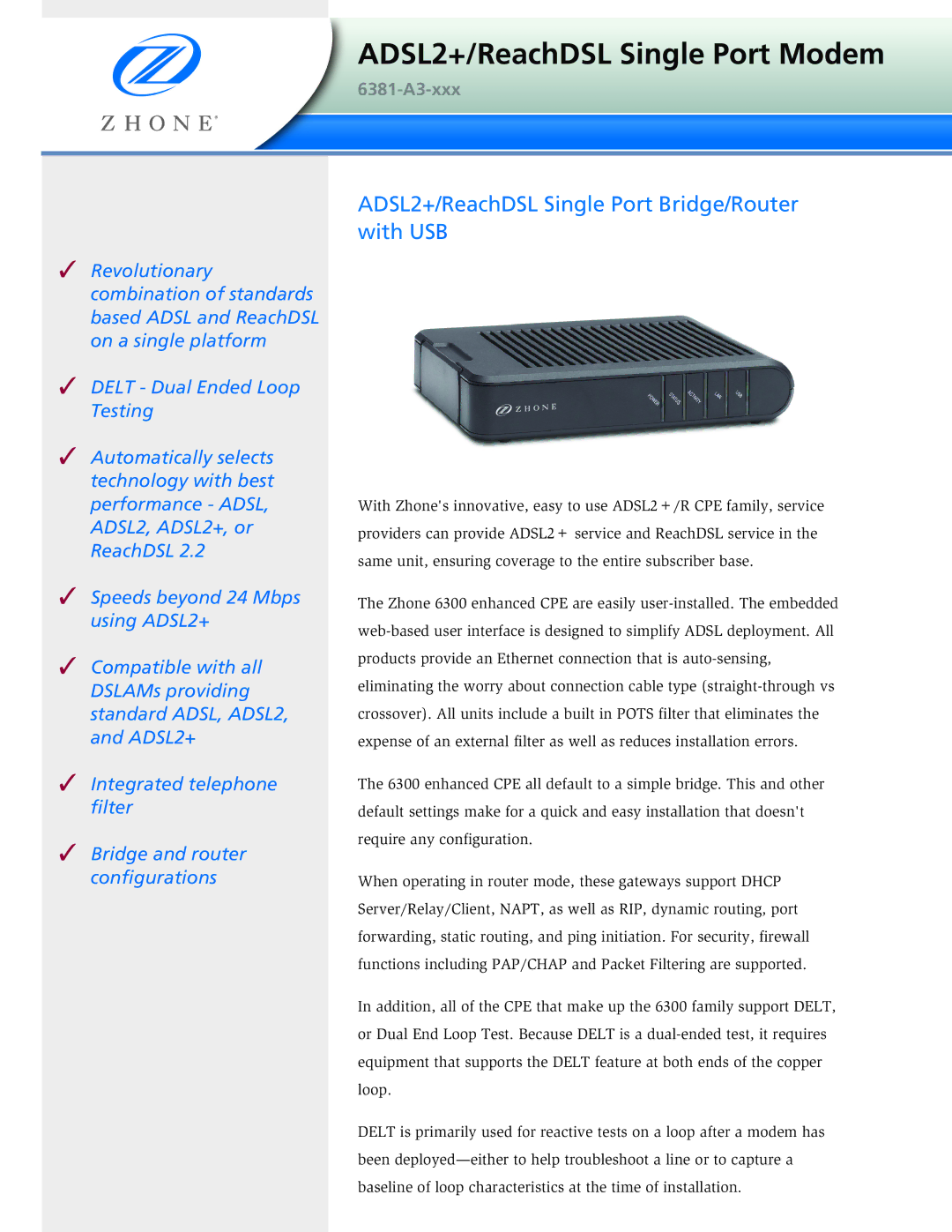 Zhone Technologies 6381-A3-xxx manual ADSL2+/ReachDSL Single Port Modem 