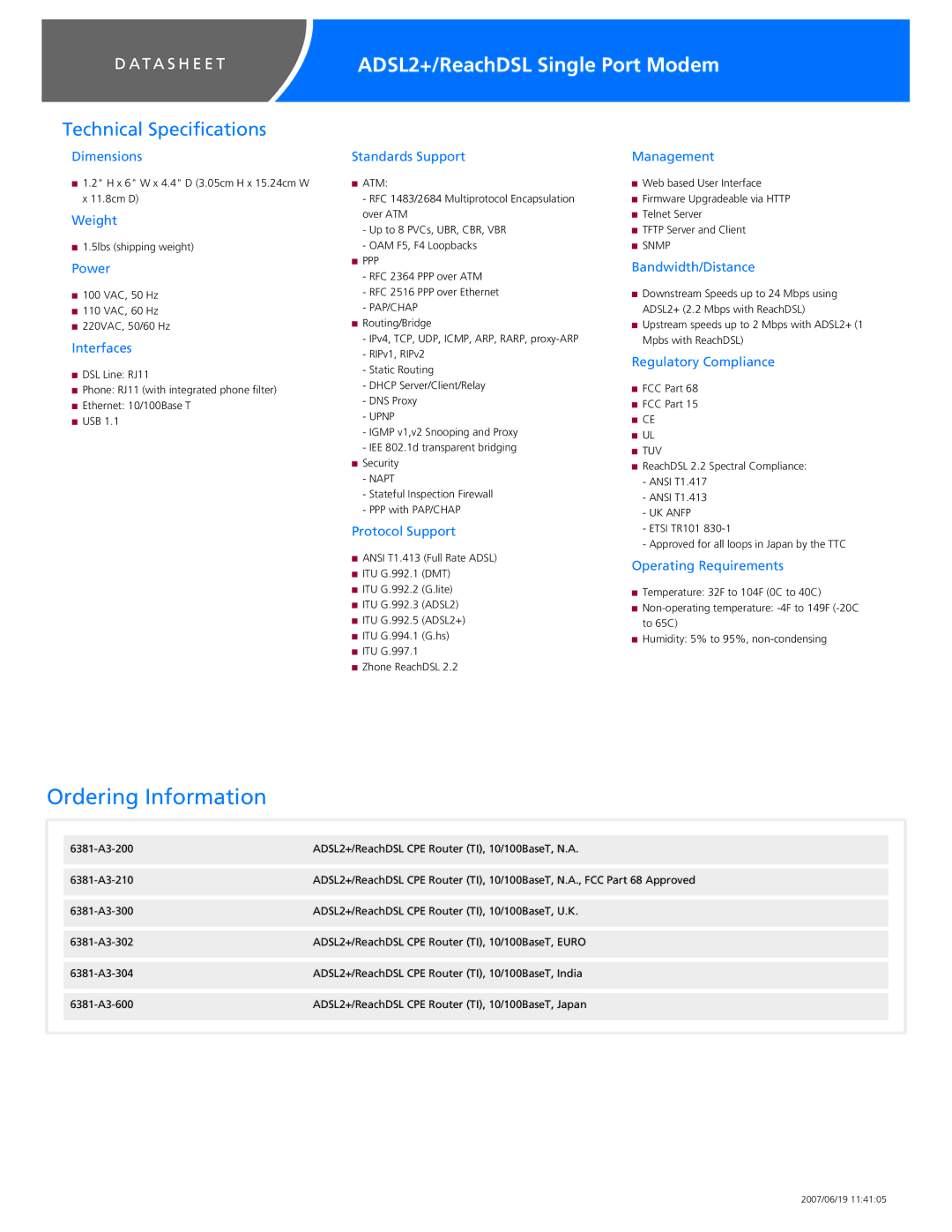 Zhone Technologies 6381-A3-xxx Dimensions, Weight, Power, Interfaces, Standards Support, Protocol Support, Management 