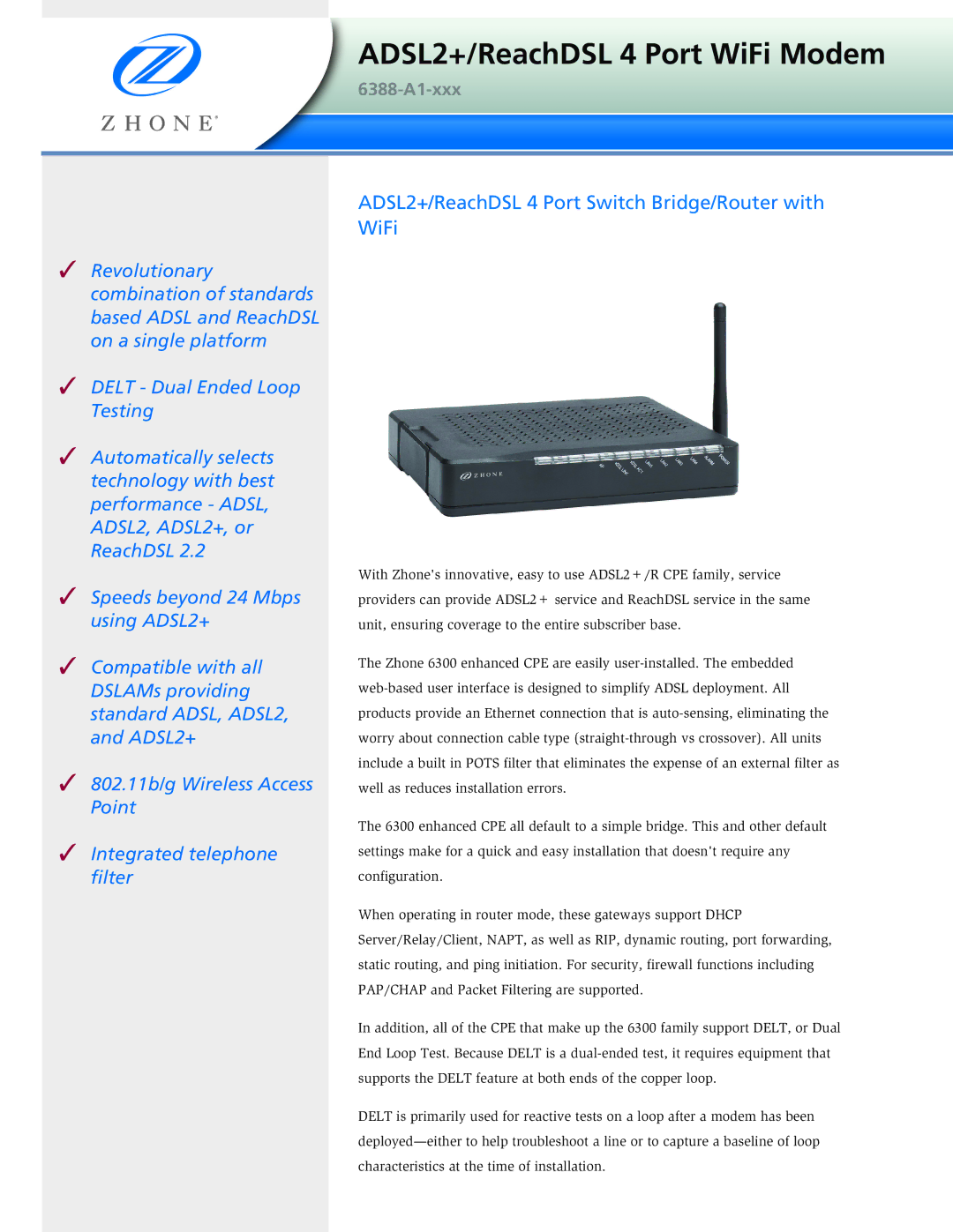 Zhone Technologies 6388-A1-XXX manual ADSL2+/ReachDSL 4 Port WiFi Modem 