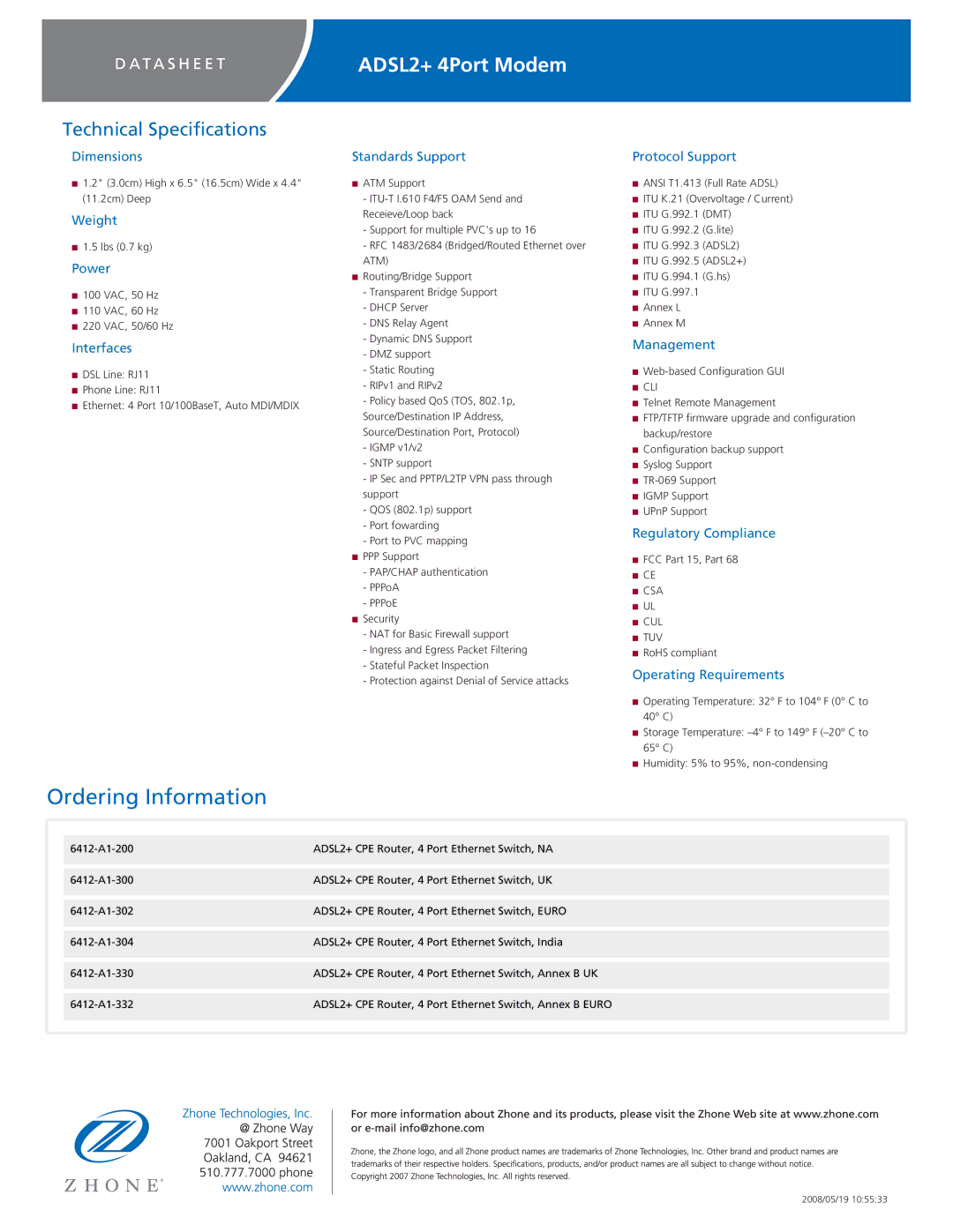 Zhone Technologies 6412-A1-xxx Dimensions, Weight, Power, Interfaces, Standards Support, Protocol Support, Management 