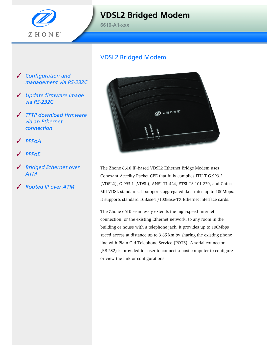 Zhone Technologies 6610-A1-xxx manual VDSL2 Bridged Modem, Configuration and management via RS-232C 