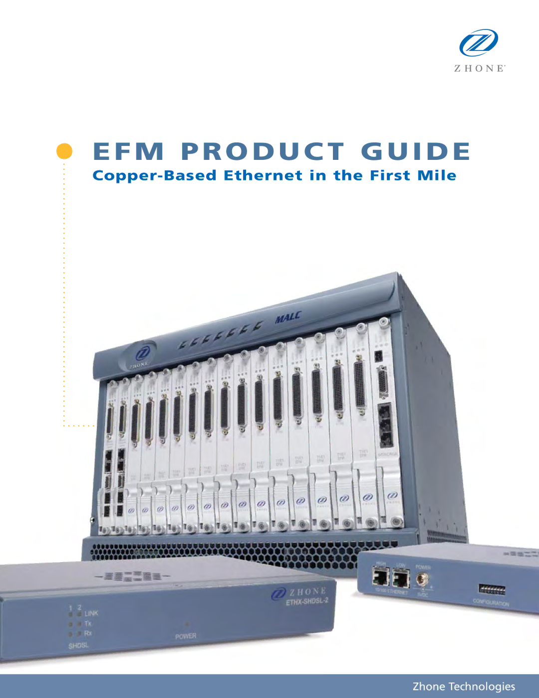 Zhone Technologies manual EFM Product Guide, Copper-Based Ethernet in the First Mile 