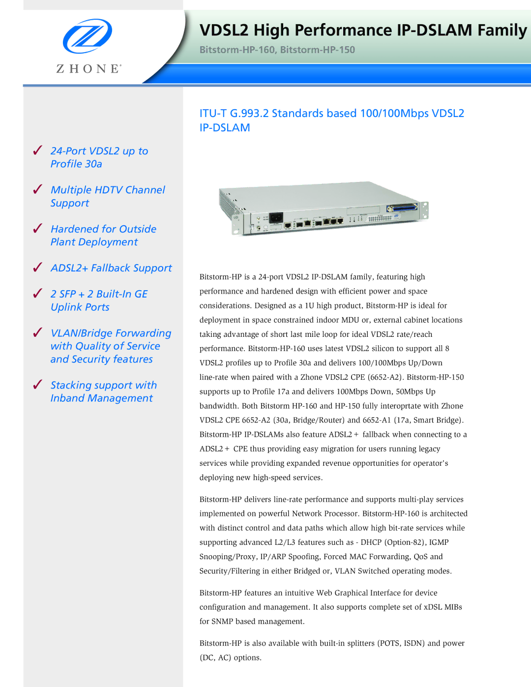 Zhone Technologies HP-160, HP-150 manual VDSL2 High Performance IP-DSLAM Family 