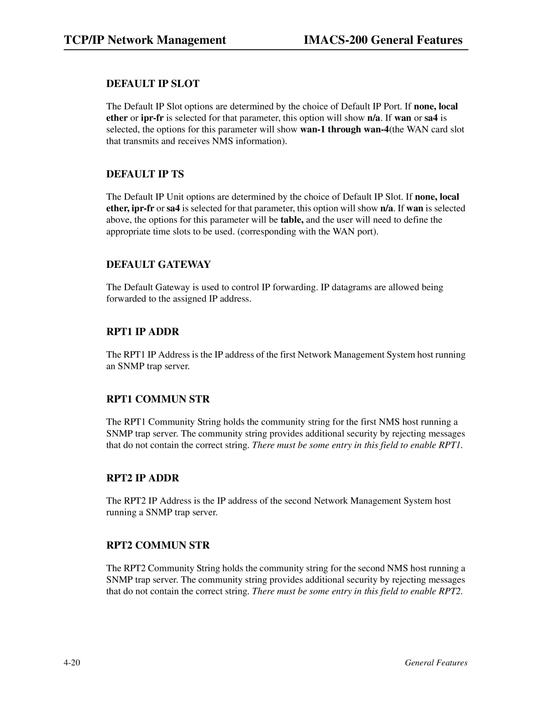 Zhone Technologies IMACS-200 Default IP Slot, Default IP TS, Default Gateway, RPT1 IP Addr, RPT1 Commun STR, RPT2 IP Addr 