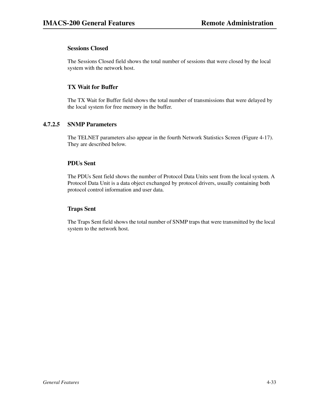 Zhone Technologies IMACS-200 manual Sessions Closed, TX Wait for Buffer, Snmp Parameters, PDUs Sent, Traps Sent 