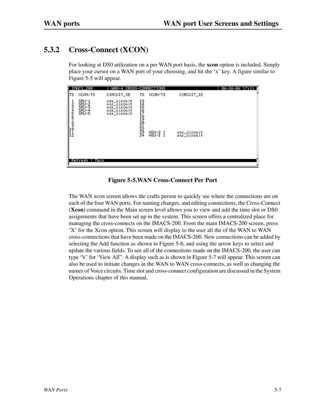 Zhone Technologies IMACS-200 manual Cross-Connect Xcon, WAN Cross-Connect Per Port 