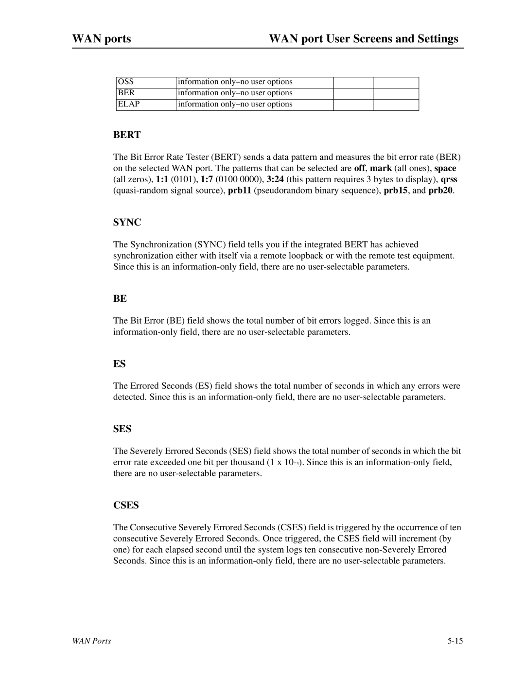 Zhone Technologies IMACS-200 manual Bert, Sync, Cses 