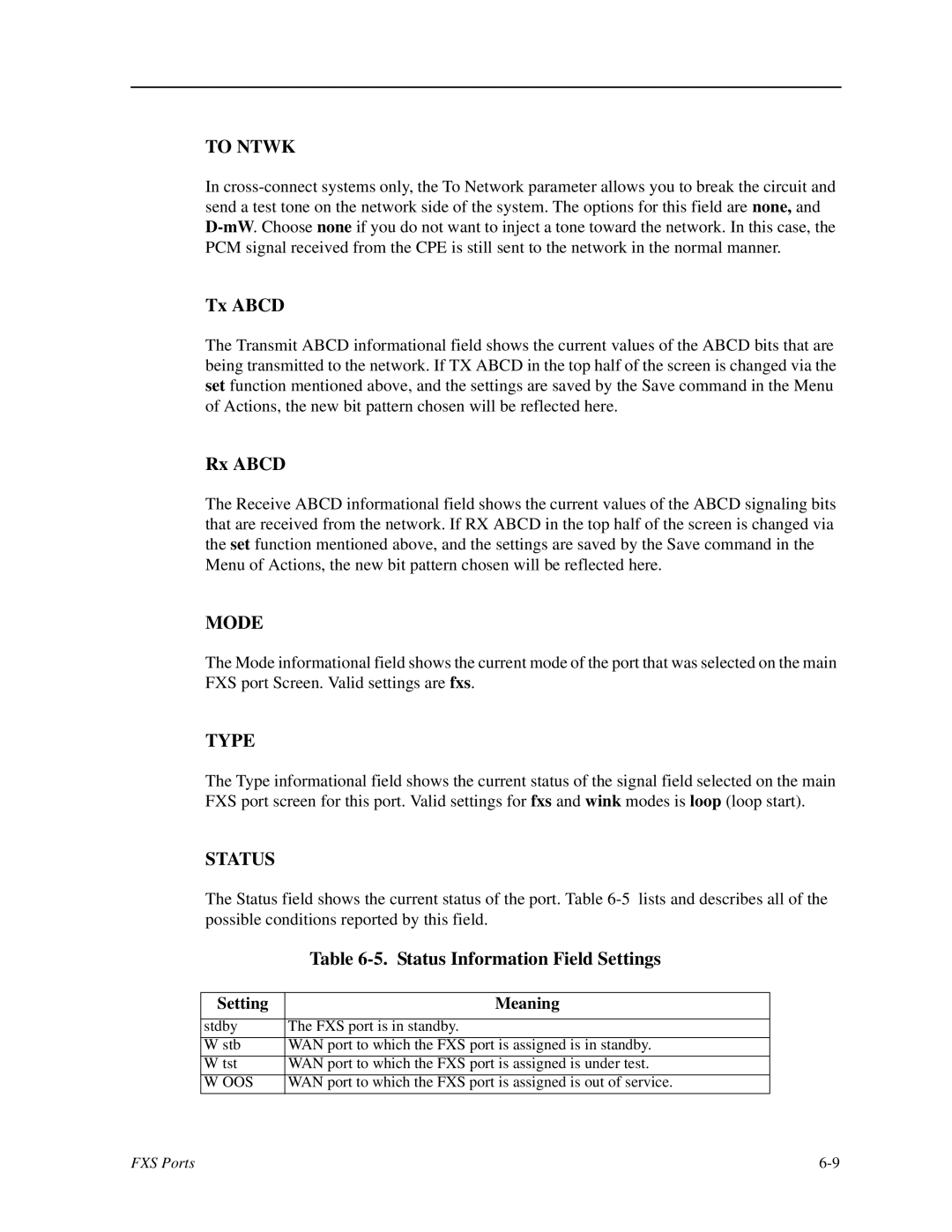 Zhone Technologies IMACS-200 manual To Ntwk, Type, Status Information Field Settings, Setting Meaning 