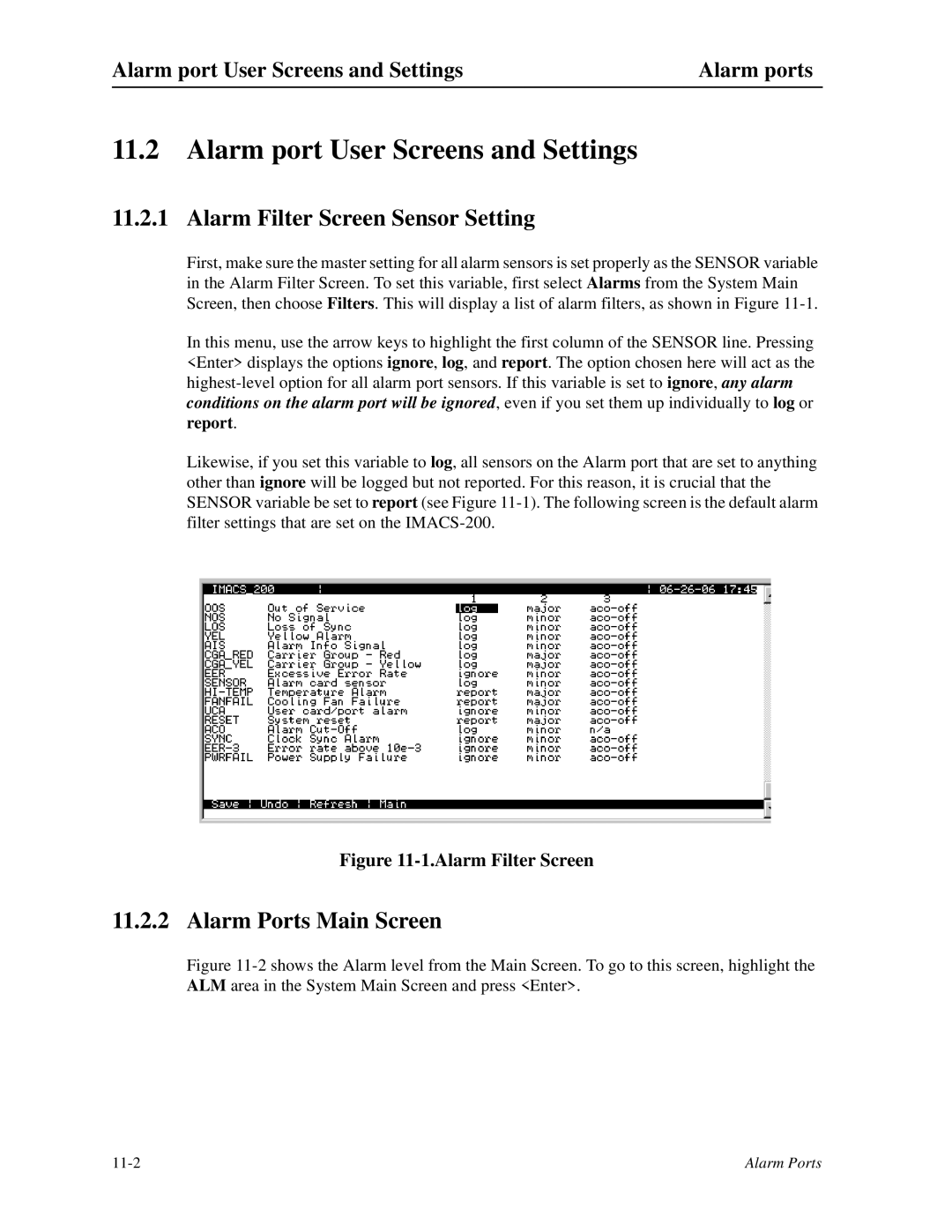 Zhone Technologies IMACS-200 manual Alarm port User Screens and Settings, Alarm Filter Screen Sensor Setting, Report 