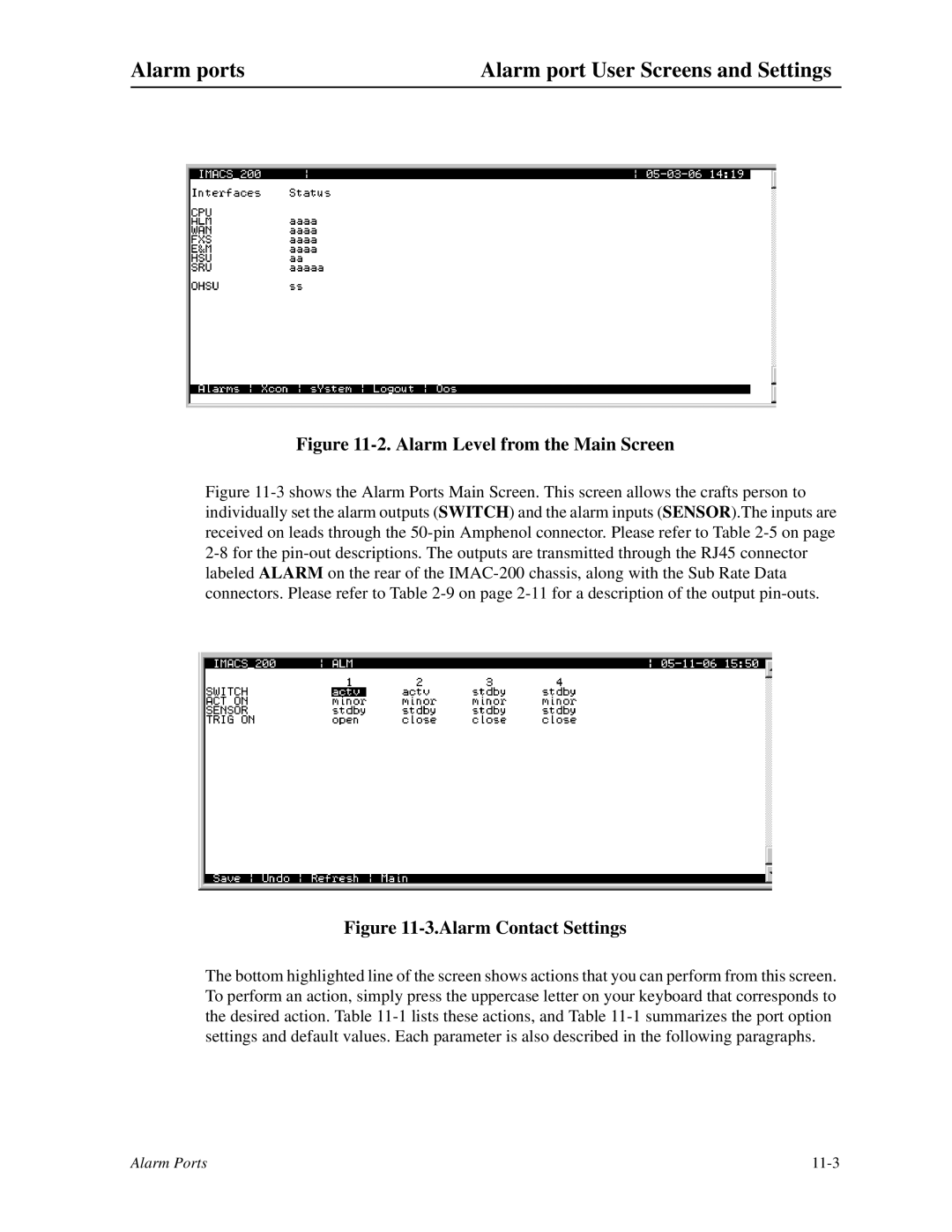 Zhone Technologies IMACS-200 manual Alarm ports Alarm port User Screens and Settings, Alarm Level from the Main Screen 