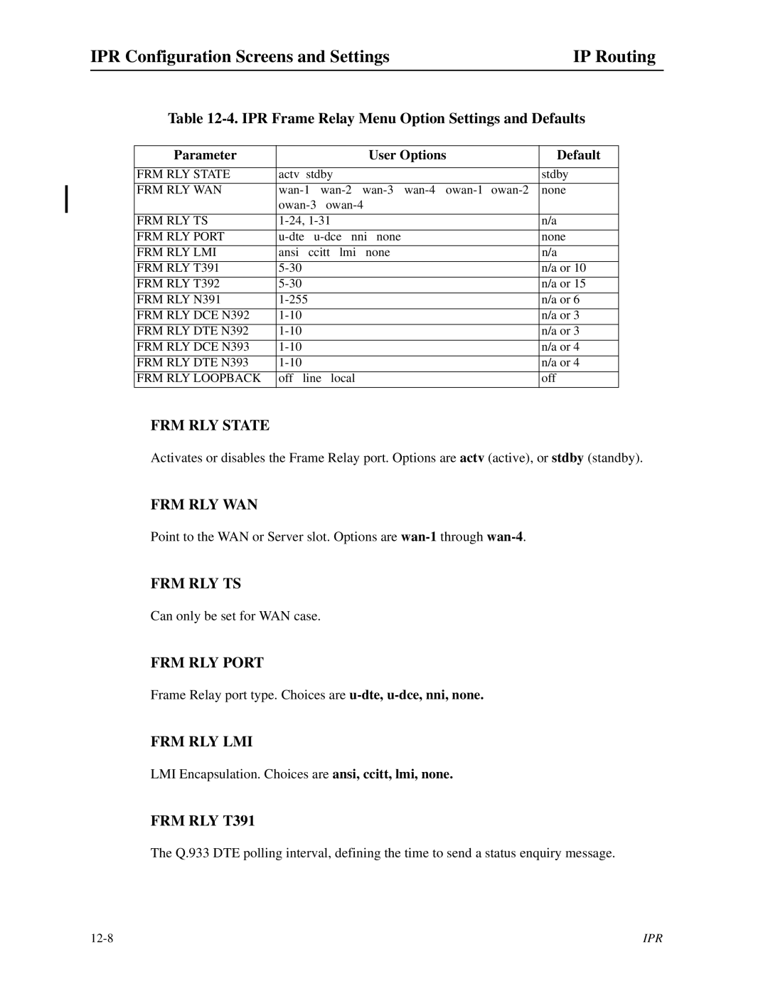 Zhone Technologies IMACS-200 manual FRM RLY State, Frm Rly Wan, Frm Rly Ts, FRM RLY Port, Frm Rly Lmi, FRM RLY T391 