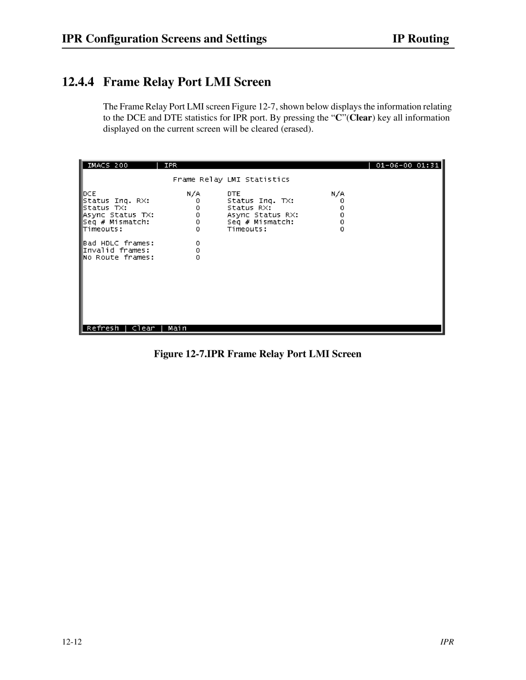 Zhone Technologies IMACS-200 manual IPR Frame Relay Port LMI Screen 