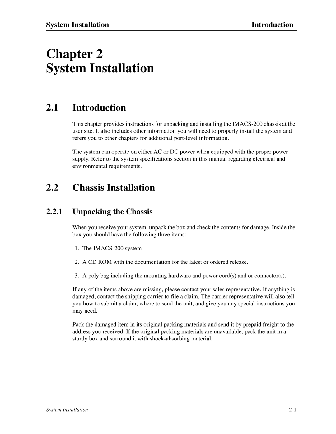 Zhone Technologies IMACS-200 manual Chapter System Installation, Chassis Installation, Unpacking the Chassis 