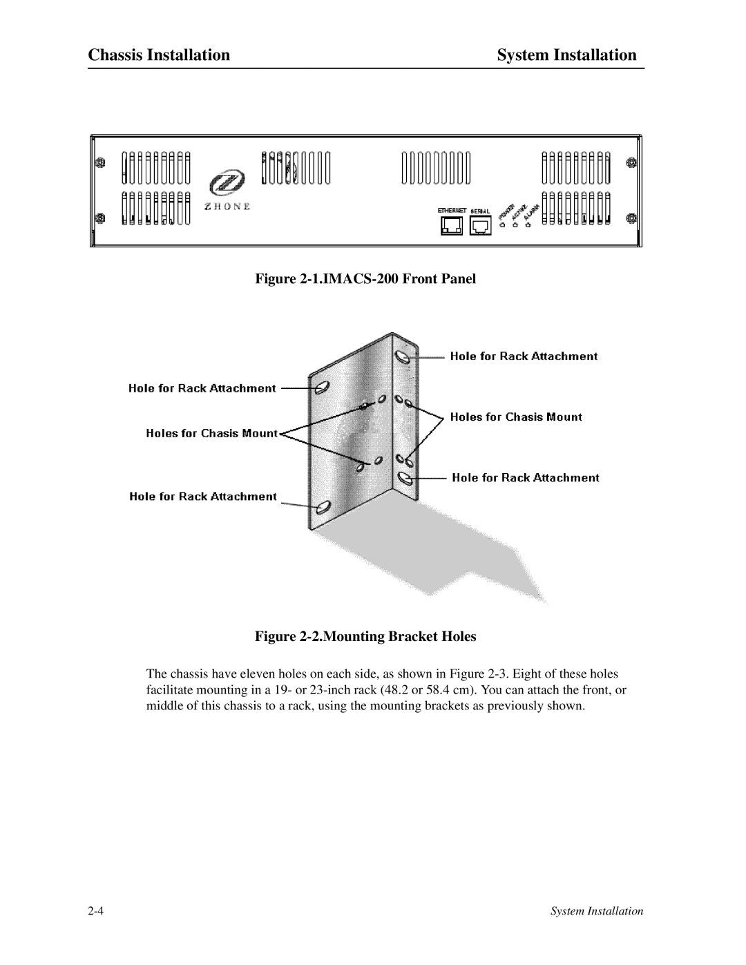 Zhone Technologies IMACS-200 manual Mounting Bracket Holes 