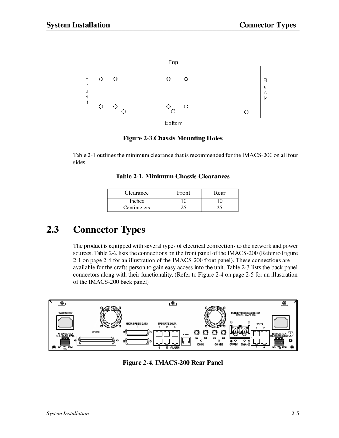 Zhone Technologies IMACS-200 manual System Installation Connector Types, Minimum Chassis Clearances 