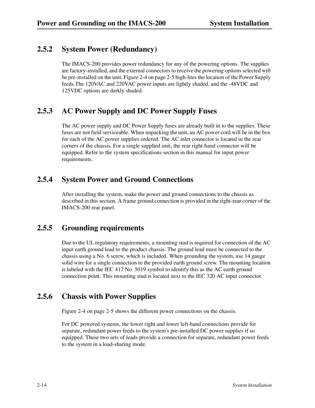 Zhone Technologies IMACS-200 System Power Redundancy, AC Power Supply and DC Power Supply Fuses, Grounding requirements 