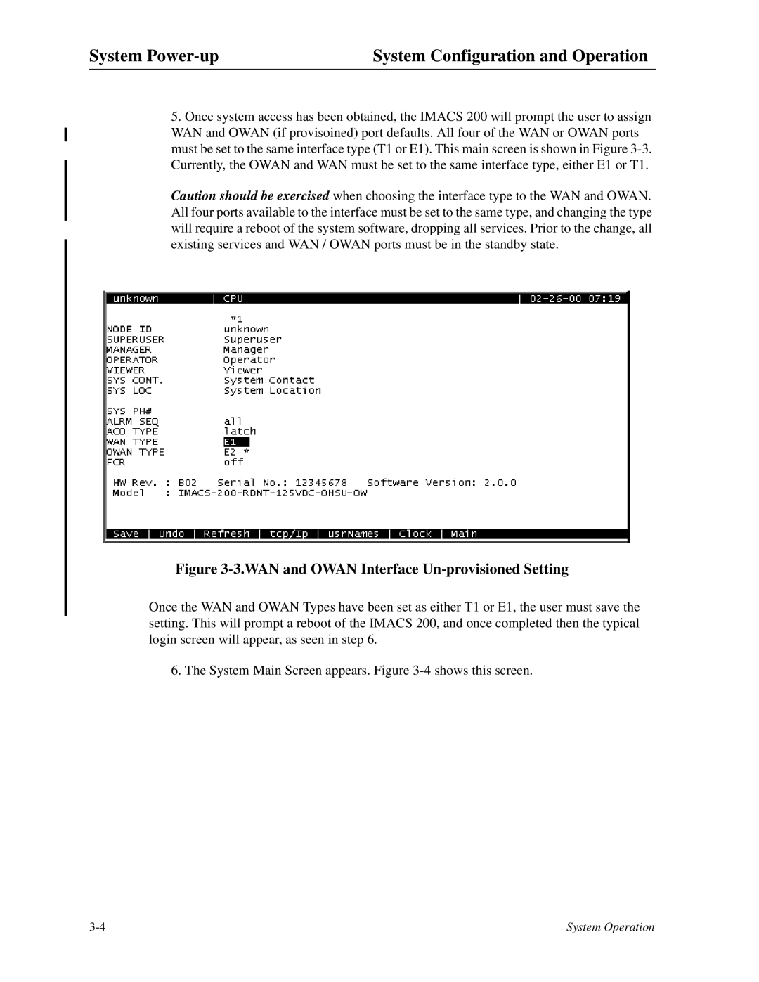 Zhone Technologies IMACS-200 manual WAN and Owan Interface Un-provisioned Setting 