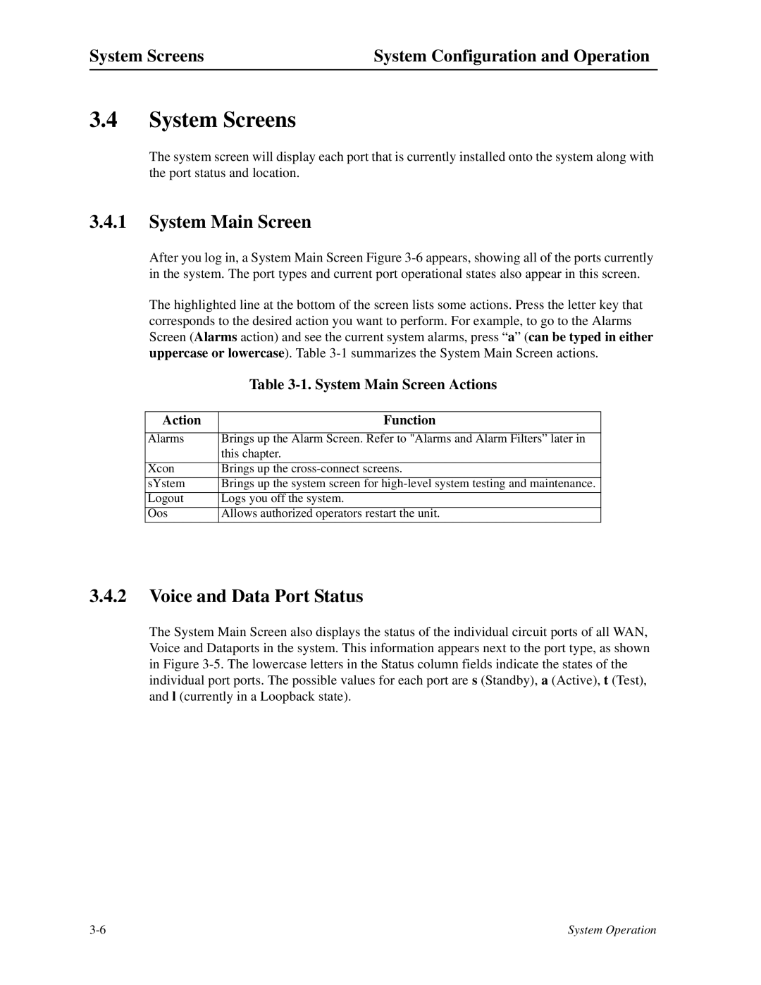 Zhone Technologies IMACS-200 manual System Screens, Voice and Data Port Status, System Main Screen Actions 