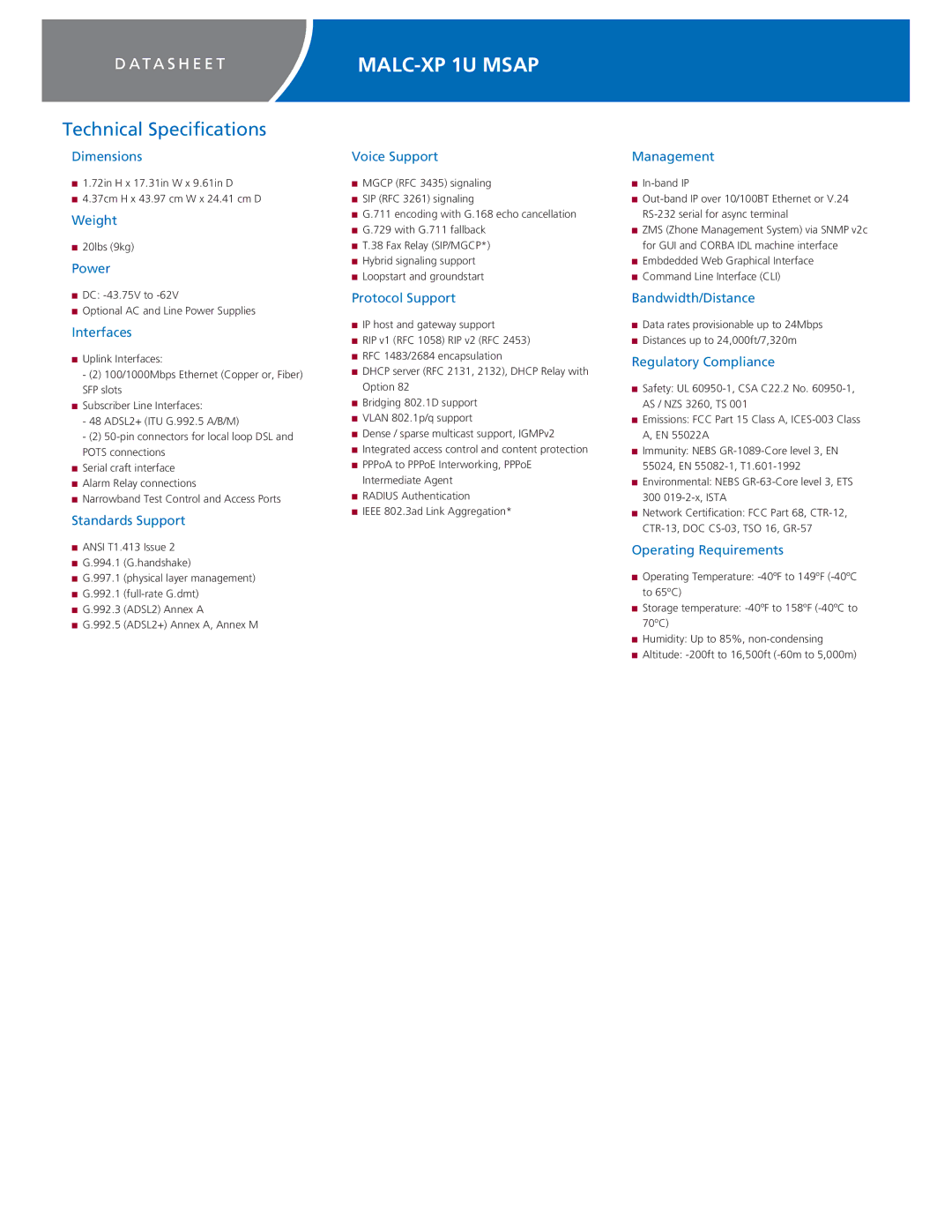 Zhone Technologies MALC-XP manual Dimensions, Weight, Power, Interfaces, Standards Support, Voice Support, Protocol Support 