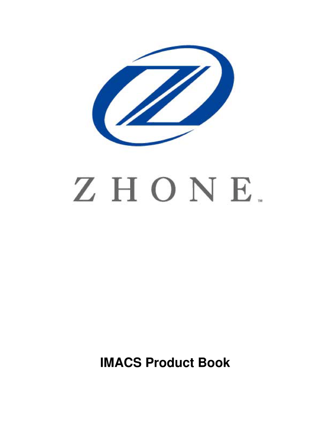 Zhone Technologies Network Device manual Imacs Product Book 