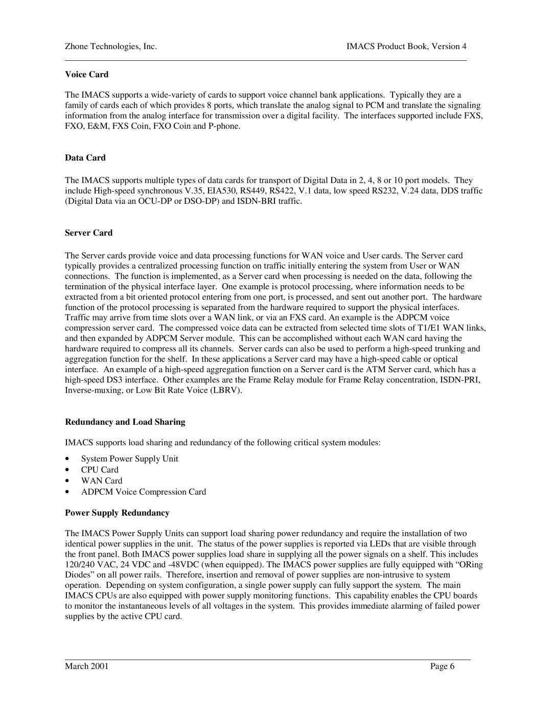 Zhone Technologies Network Device Voice Card, Data Card, Server Card, Redundancy and Load Sharing, Power Supply Redundancy 