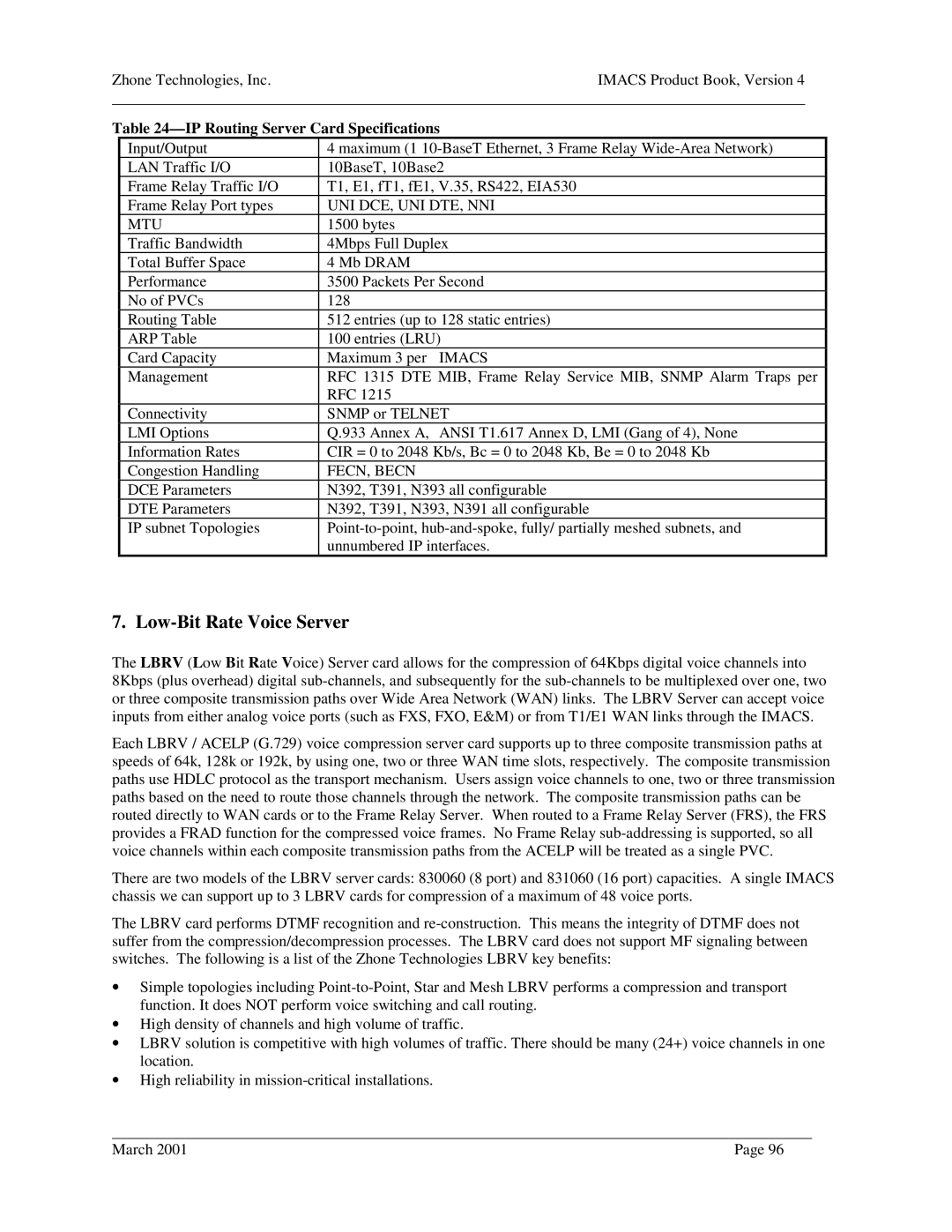 Zhone Technologies Network Device manual IP Routing Server Card Specifications, Uni Dce, Uni Dte, Nni, Mtu 