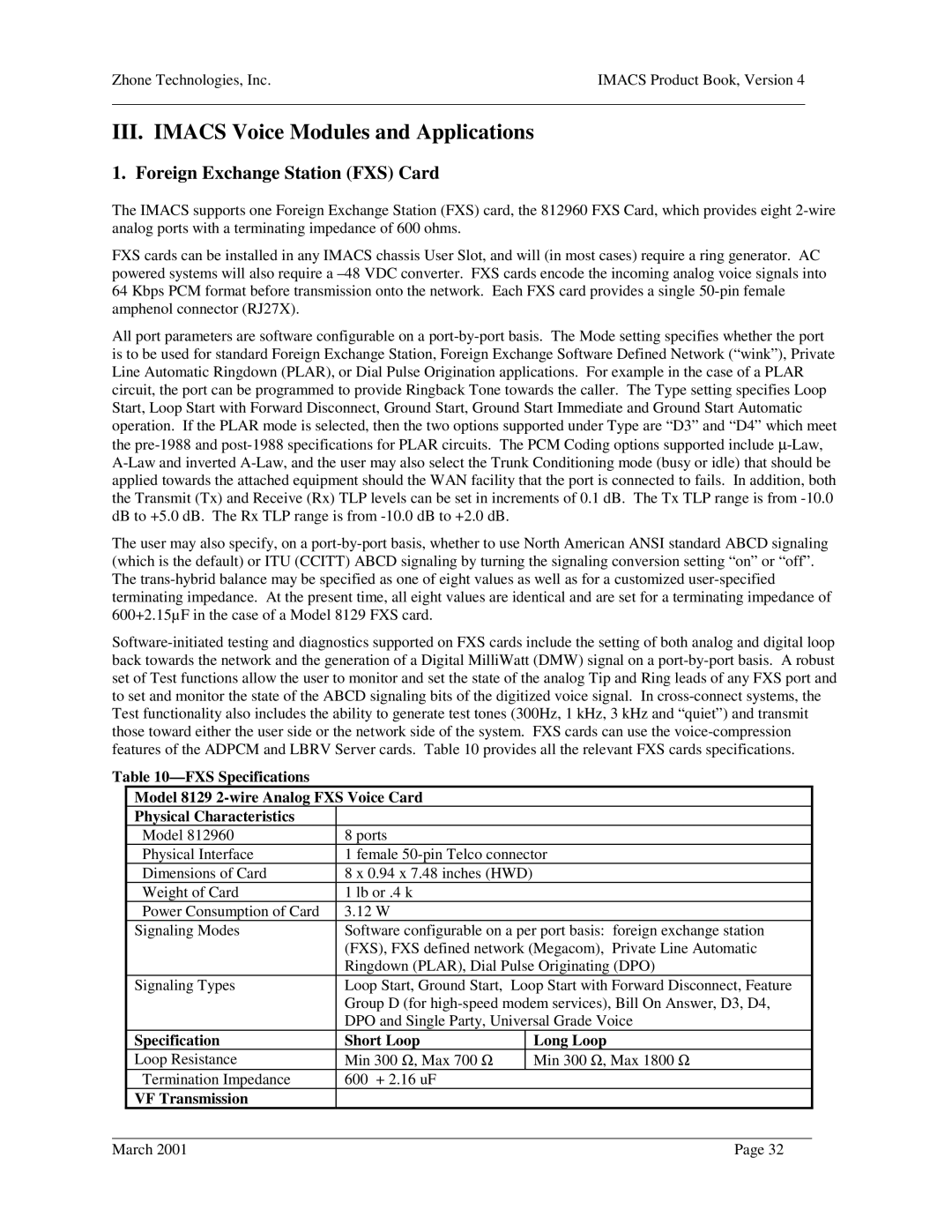 Zhone Technologies Network Device Foreign Exchange Station FXS Card, Specification Short Loop Long Loop, VF Transmission 