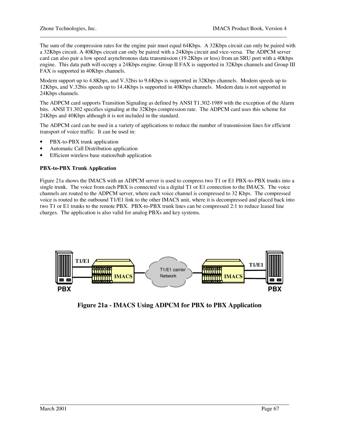 Zhone Technologies Network Device manual PBX-to-PBX Trunk Application, T1/E1 