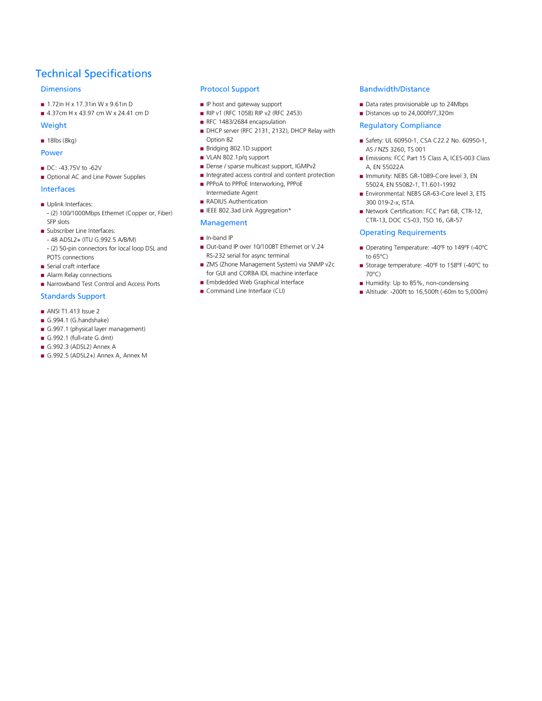 Zhone Technologies Raptor-XP-15x Dimensions, Weight, Power, Interfaces, Standards Support, Protocol Support, Management 