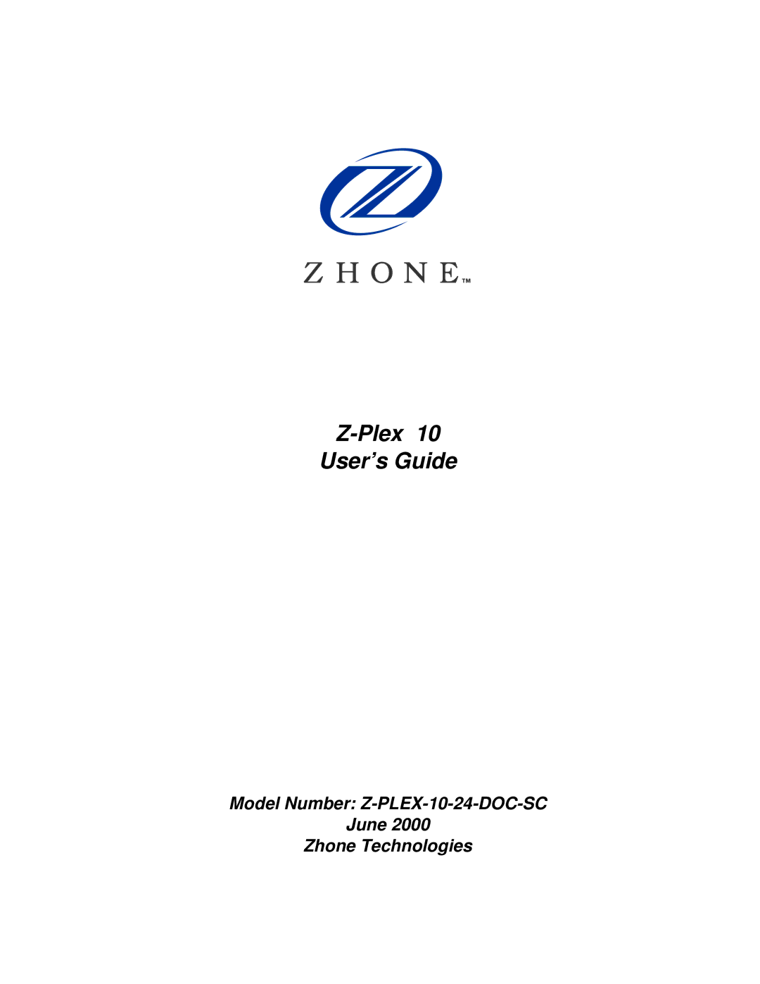 Zhone Technologies Z-PLEX-10-24-DOC-SC manual Plex User’s Guide 