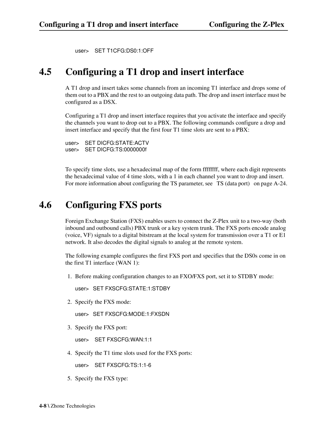 Zhone Technologies Z-PLEX-10-24-DOC-SC manual Configuring a T1 drop and insert interface, Configuring FXS ports 