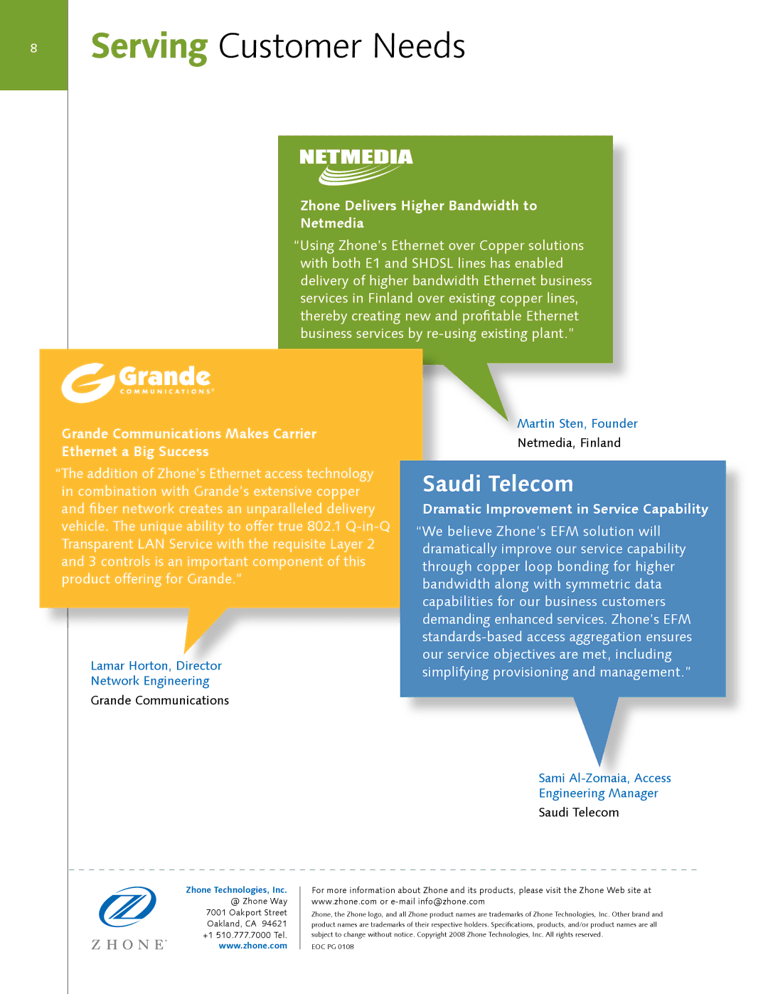 Zhone Technologies ZTI-PG manual Serving Customer Needs, Zhone Delivers Higher Bandwidth to Netmedia 