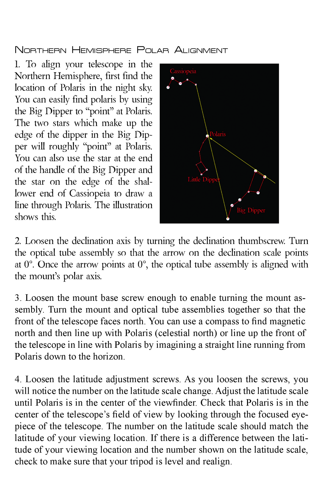 Zhumell ECLIPSE 114 manual Northern Hemisphere Polar Alignment 