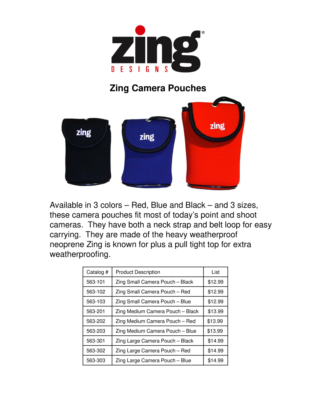 Zing Magic 585-805, 595-101, 585-802, 595-102, 595-103 manual Zing Camera Pouches 