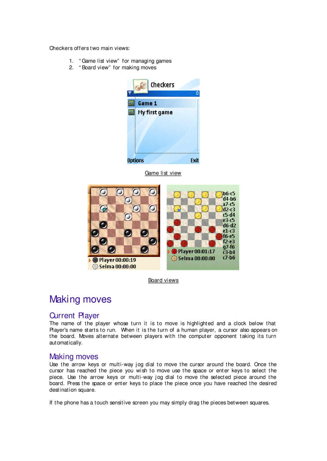 Zing Magic S60 manual Making moves, Current Player, Game list view Board views 