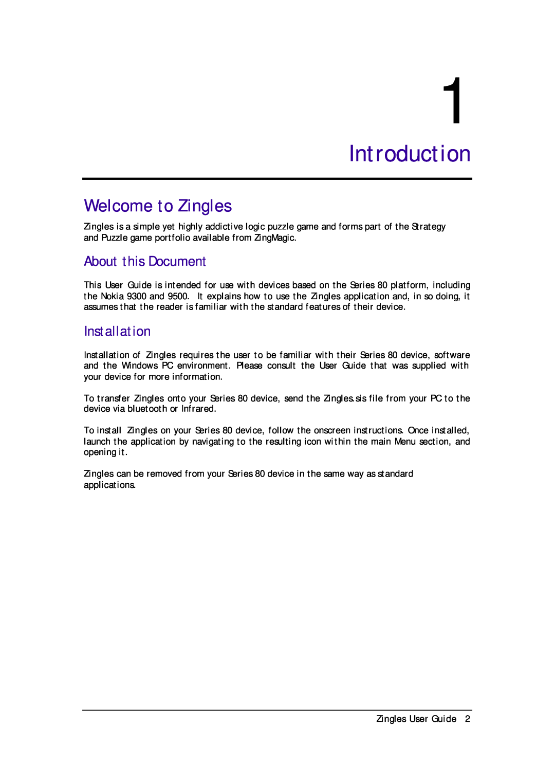 Zing Magic Series 80 manual Introduction, Welcome to Zingles, About this Document, Installation, Zingles User Guide 