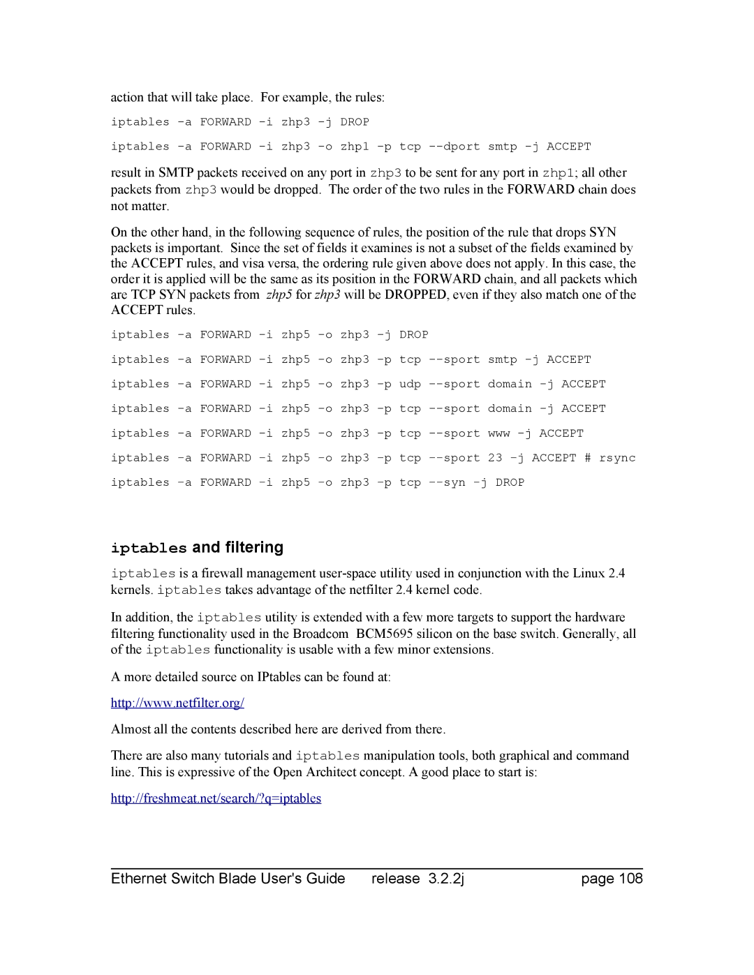 Znyx Networks bh5700 manual Iptables and filtering, Action that will take place. For example, the rules 