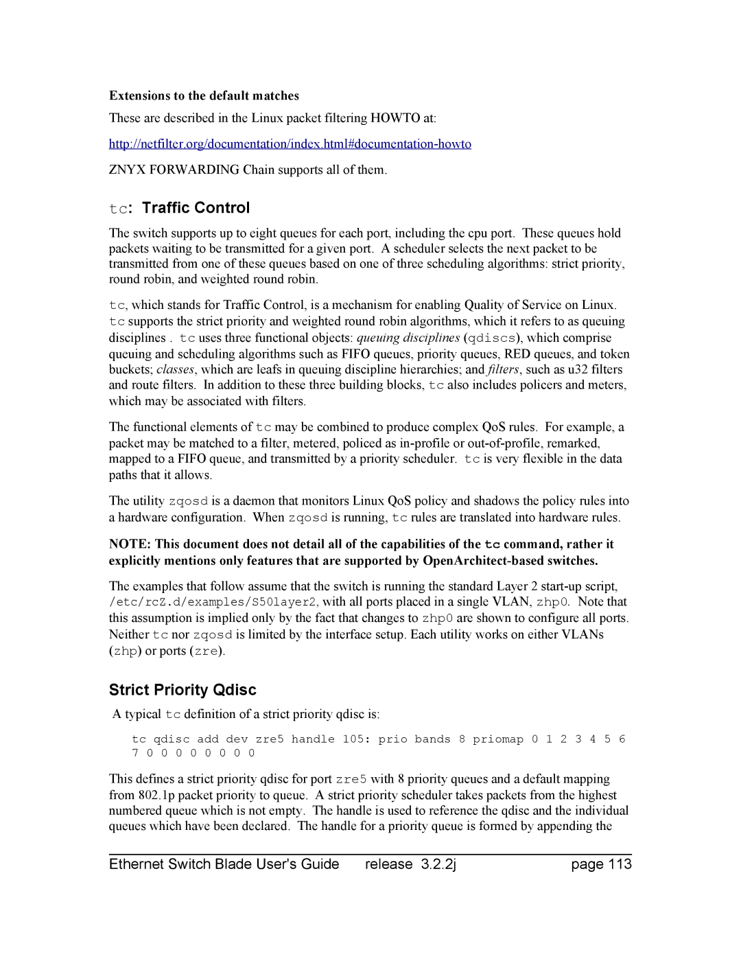 Znyx Networks bh5700 Tc Traffic Control, Strict Priority Qdisc, These are described in the Linux packet filtering Howto at 