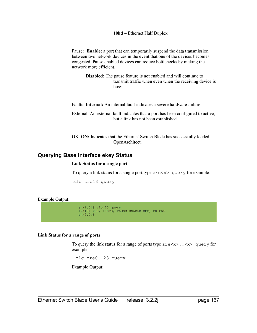 Znyx Networks bh5700 manual Querying Base Interface ekey Status, Link Status for a single port, Example Output 