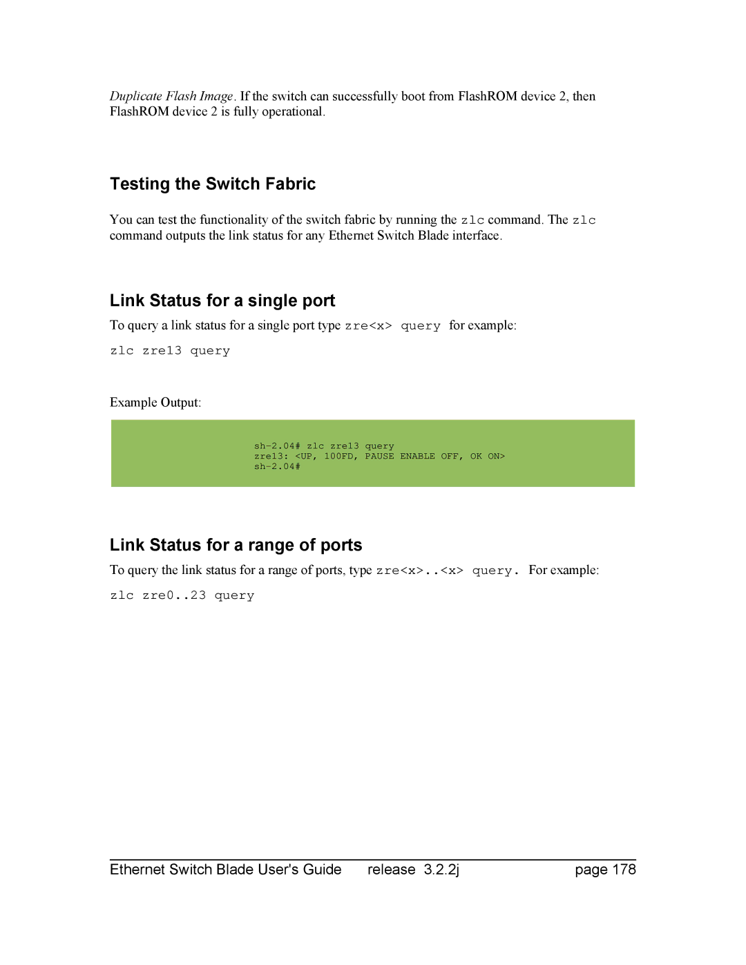 Znyx Networks bh5700 manual Testing the Switch Fabric, Link Status for a single port, Link Status for a range of ports 