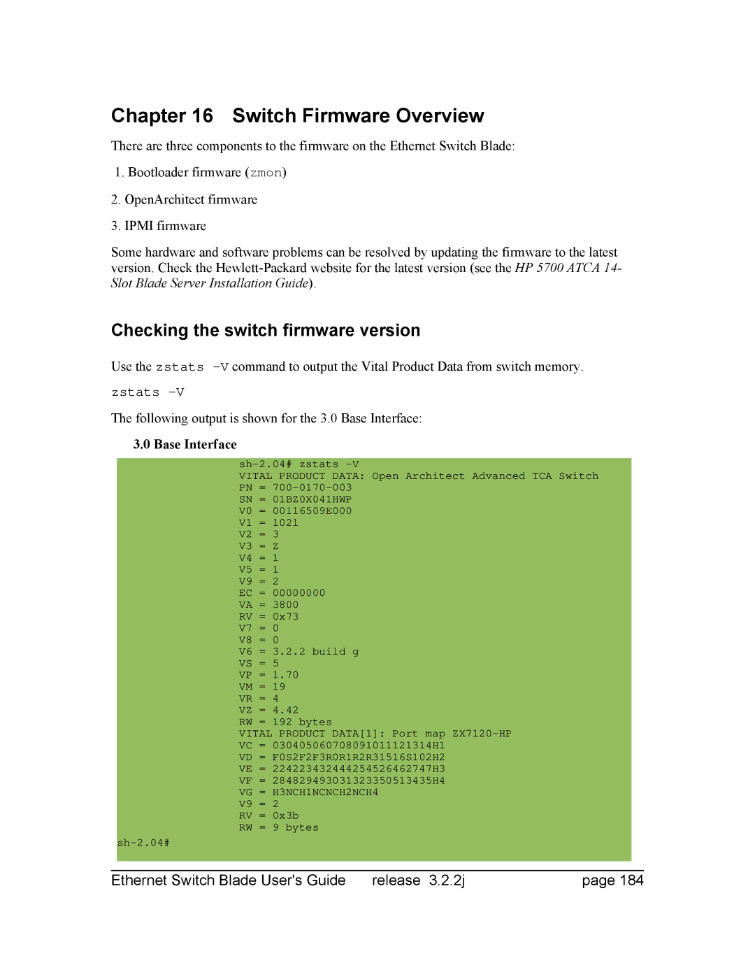 Znyx Networks bh5700 manual Switch Firmware Overview, Checking the switch firmware version, Base Interface 