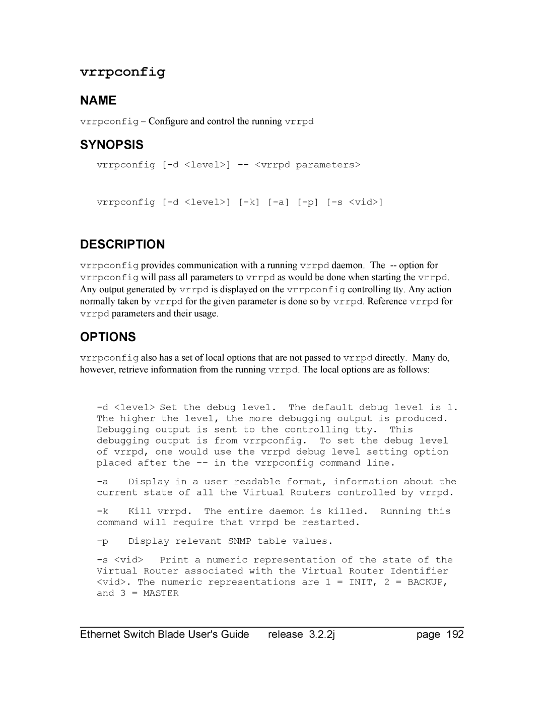 Znyx Networks bh5700 manual Vrrpconfig Configure and control the running vrrpd 