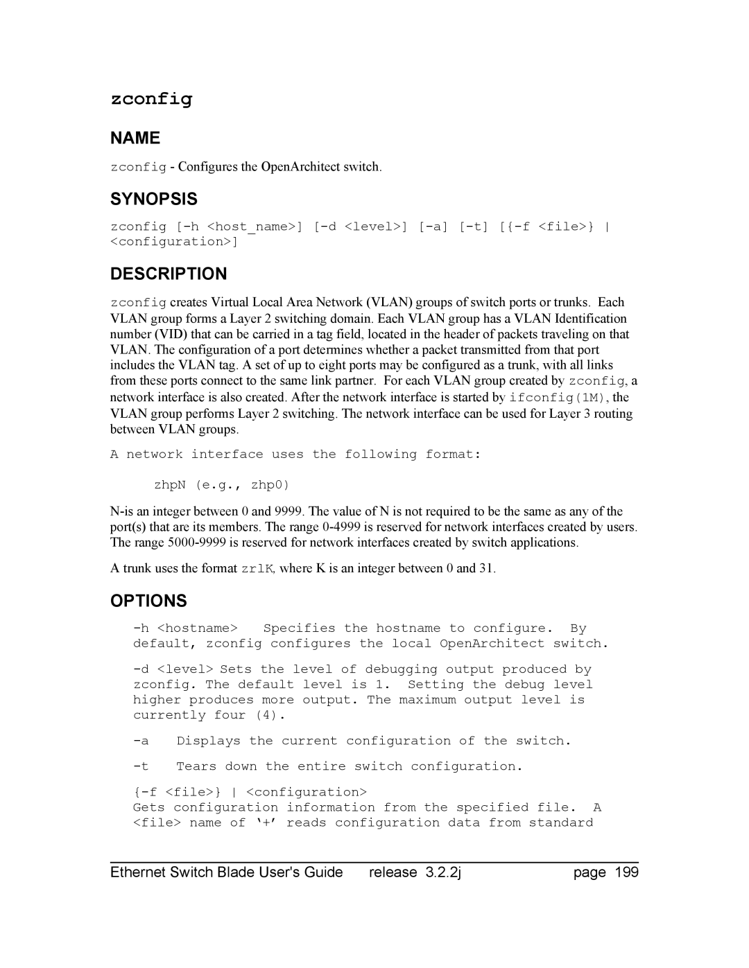 Znyx Networks bh5700 manual Zconfig Configures the OpenArchitect switch 