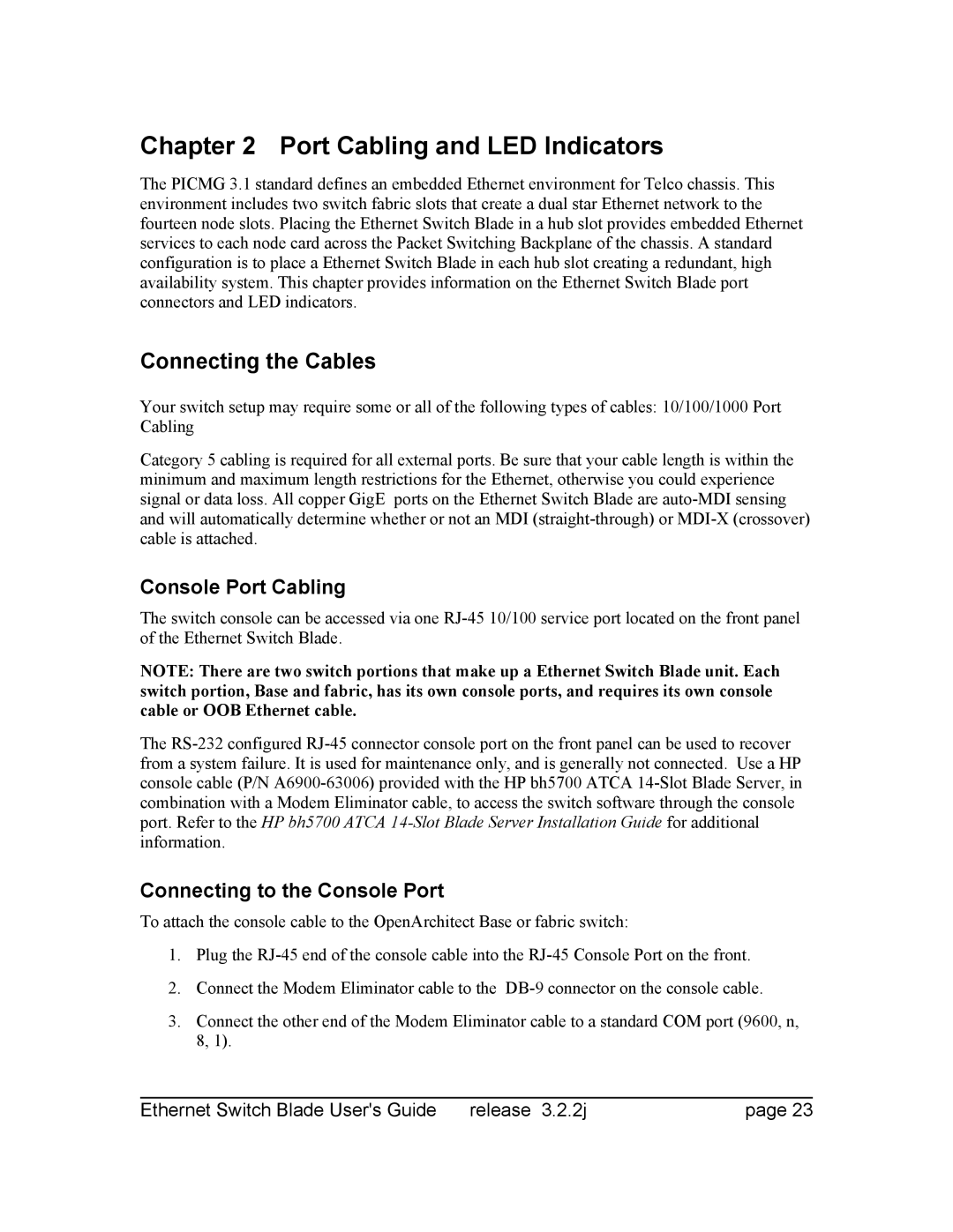 Znyx Networks bh5700 manual Port Cabling and LED Indicators, Connecting the Cables, Console Port Cabling 