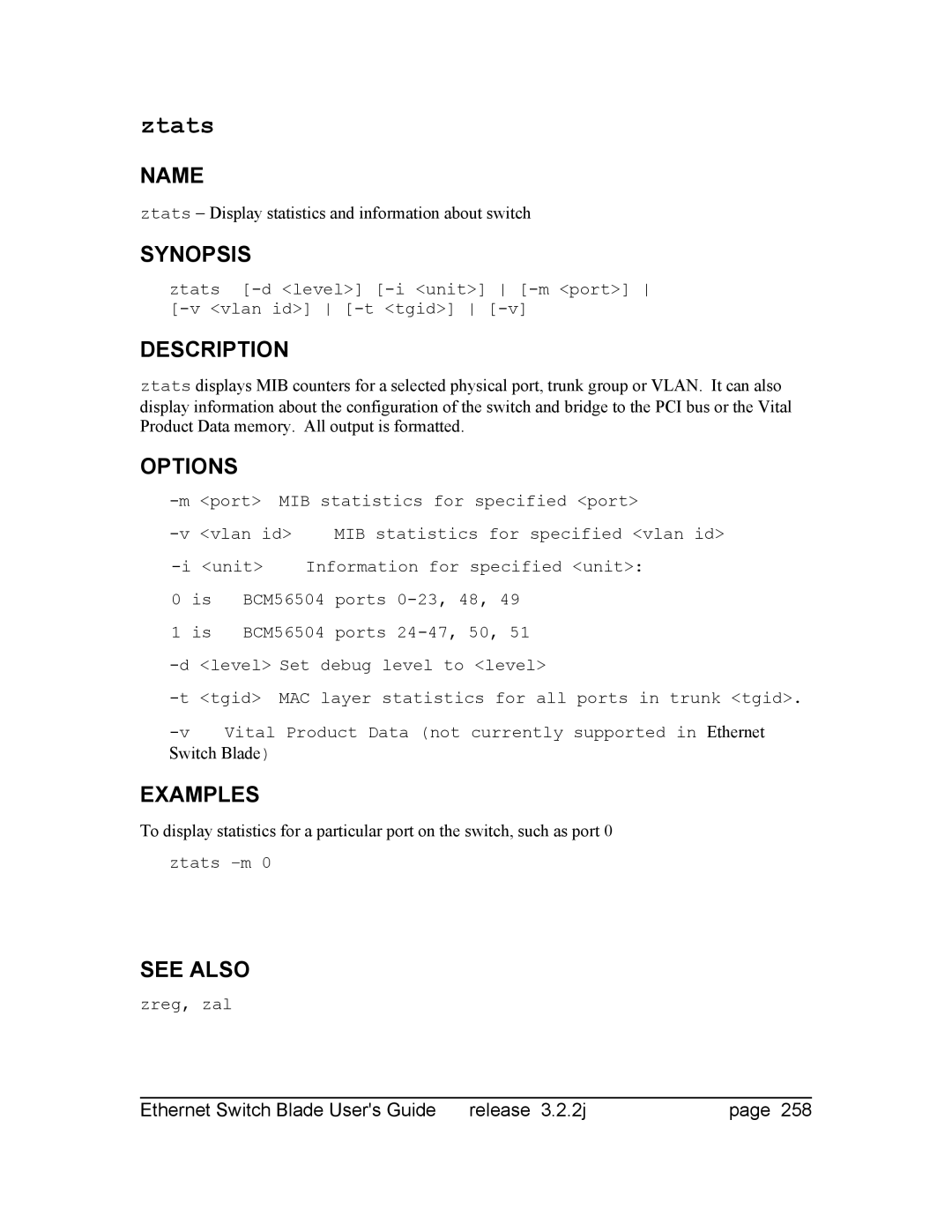 Znyx Networks bh5700 manual Ztats − Display statistics and information about switch, Switch Blade 